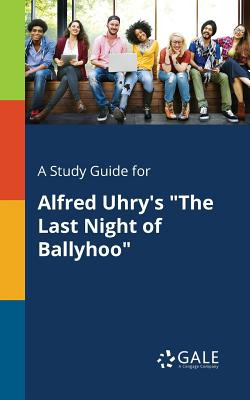 Libro A Study Guide For Alfred Uhry's The Last Night Of B...