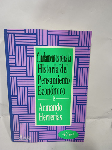 Fundamentos Para La Historia Del Pensamiento Economico4ed.