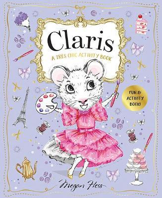 Libro Claris: A Tres Chic Activity Book Volume #1 : Clari...