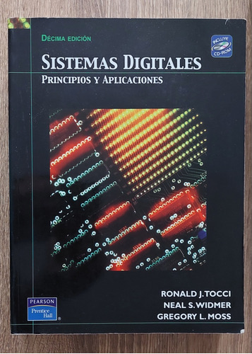 Sistemas Digitales. Principios Y Aplicaciones.