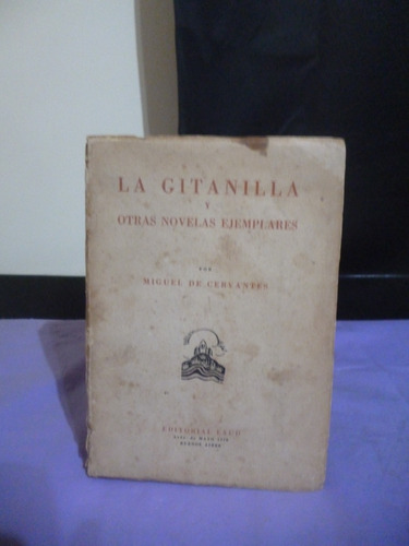 La Gitanilla Y Otras Novelas Ejemplares - Cervantes (detalle