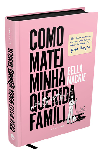 Libro Como Matei Minha Querida Familia De Mackie Bella Dark