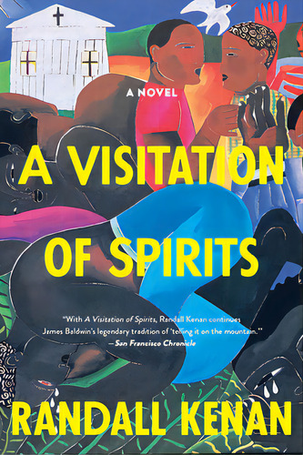 A Visitation Of Spirits, De Kenan, Randall. Editorial Grove Pr, Tapa Blanda En Inglés