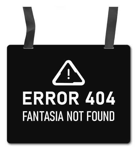 Placa Fantasia Carnaval - Error 404 - Preto