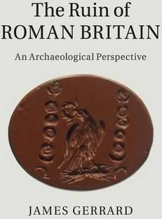 Libro The Ruin Of Roman Britain : An Archaeological Persp...