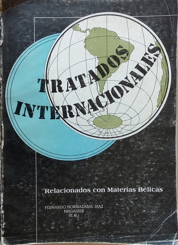 Libro Tratados Internacionales Fernado Hormazabal (aa247 (Usado)