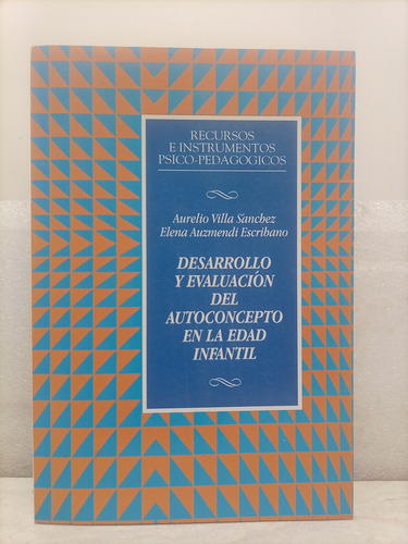 Desarrollo Y Evaluación Del Autoconcepto En La Edad Infantil (Usado)