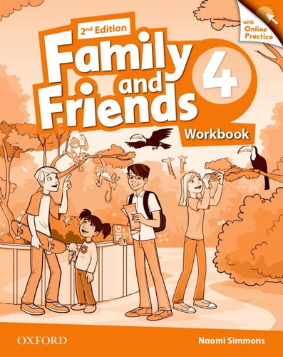 Family And Friends 4 Workbook 2° Ed Oxford