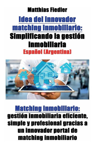 Libro Idea Del Innovador Matching Inmobiliario: Simpl Lln3