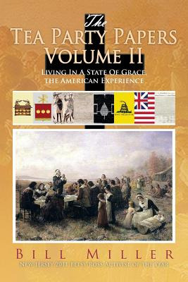 Libro The Tea Party Papers Volume Ii: Living In A State O...