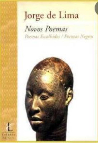 Novos Poemas: Novos Poemas, De Lima, Jorge De. Editora Lacerda (nova Fronteira), Capa Mole Em Português