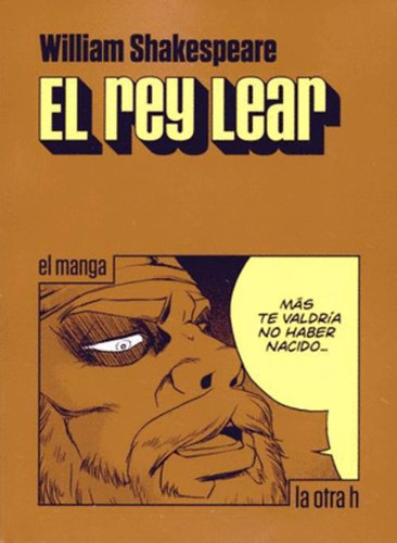 Libro El Rey Lear. El Manga