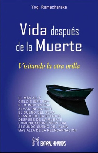 La Vida Despues De La Muerte