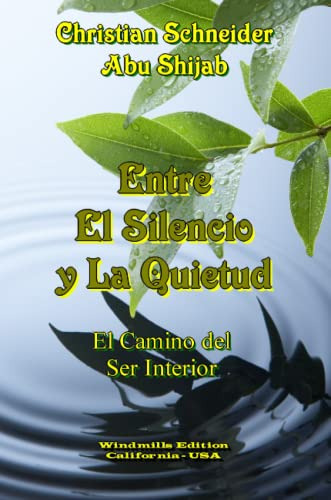 Entre El Silencio Y La Quietud