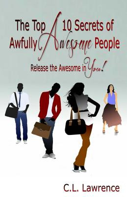 Libro The Top 10 Secrets Of Awfully Awesome People: Relea...