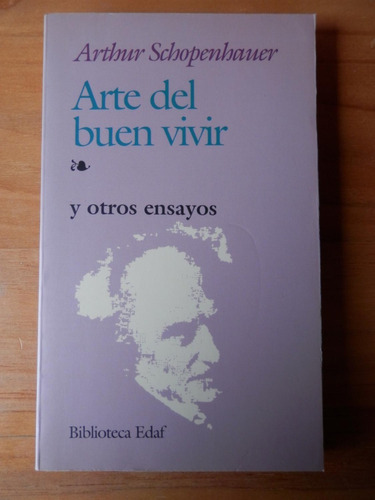 Arte Del Buen Vivir / Schopenhauer (envíos)