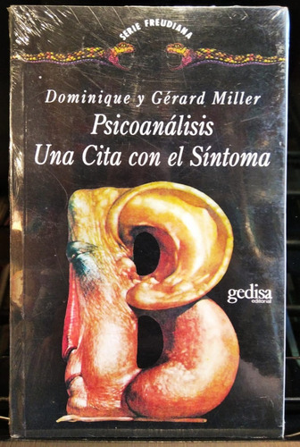 Psicoanálisis - Una Cita Con El Síntoma - Miller - Ed Gedisa