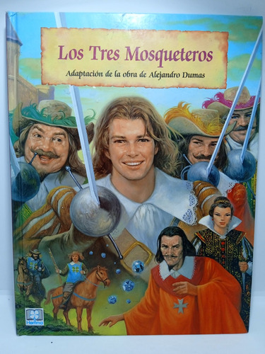 Los Tres Mosqueteros - Alejandro Dumas - Infantil 