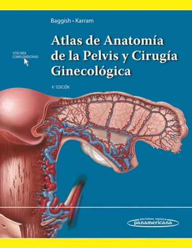 Atlas De Anatomia De La Pelvis Y Cirugia Ginecologica 4ed - 