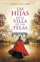 Comprar Las Hijas De La Villa De Las Telas (la Villa De Las Telas 2
