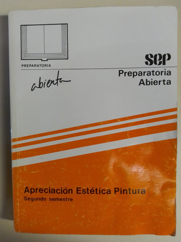 Apreciación Estética Pintura Preparatoria Abierta