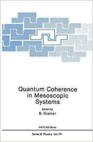 Quantum Coherence In Mesoscopic Systems (nato Science Series