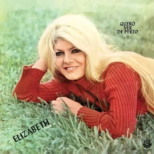 Cd Elizabeth - Quero Ver De Perto (1970)