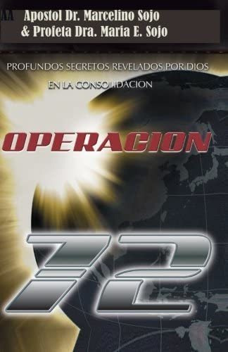 Libro: Operación: Consolidación (spanish Edition)