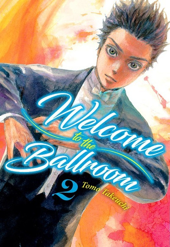 Manga Welcome To The Ballroom Tomo 02 - Milky Way