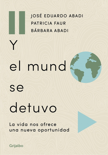 Y El Mundo Se Detuvo - Abadi, Abadi Y Otros