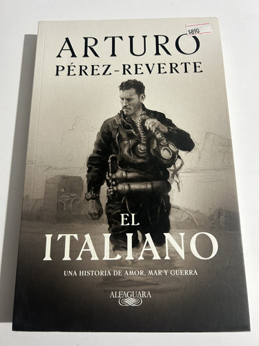 Libro El Italiano - Arturo Pérez-reverte - Formato Grande