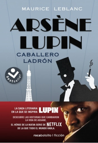 Arséne Lupin 1.caballero Ladrón - Leblanc, Maurice
