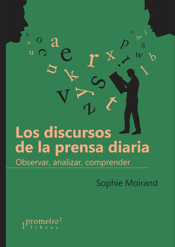 Los Discursos De La Prensa Diaria - Sophie Moirand