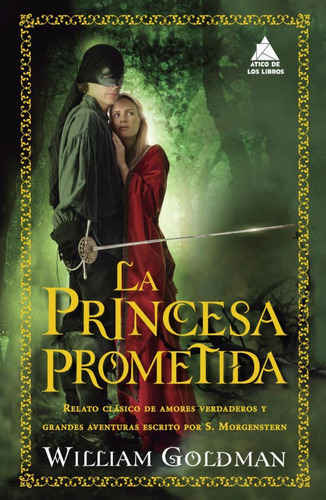 Libro: La Princesa Prometida. Goldman, William. Atico De Lib