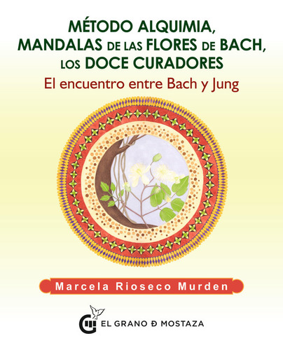 Método Alquimia, Mandalas Flores De Bac... (libro Original)
