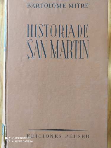 Historia De San Martín - Bartolomé Mitre / Peuser