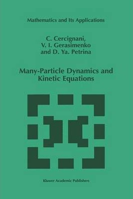 Libro Many-particle Dynamics And Kinetic Equations - C. C...