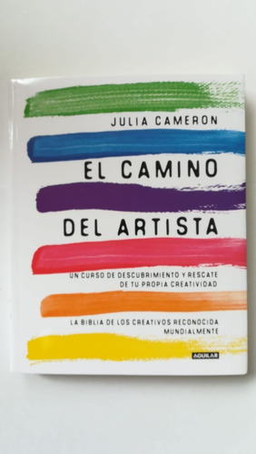 El Camino Del Artista De Julia Cameron