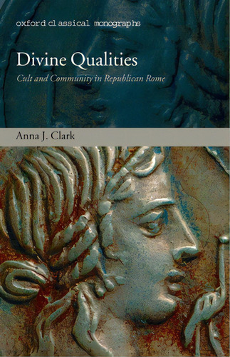 Divine Qualities Ocm C, De Clark, Anna J.. Editorial Oxford Univ Pr, Tapa Dura En Inglés