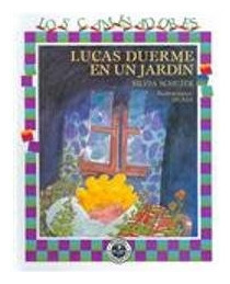 Lucas Duerme En Un Jardin - Schujer, Huadi