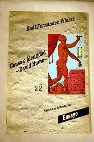 Causa E Identidad David Hume - Fernandez Vitores Rau, De Fernandez Vitores Raul. Editorial Libertarias Prodhufi S.a. En Español