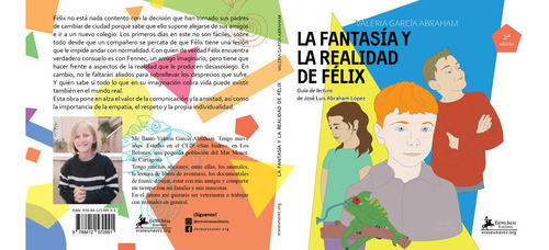 La Fantasía Y La Realidad De Félix - García Abraham  -  
