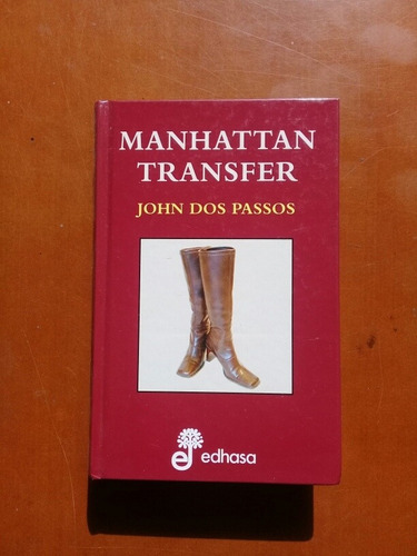 Imagen 1 de 2 de Novela Manhattan Transfer. John Dos Passos 