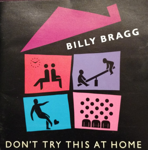 Cd Billy Bragg - Don't Try This At Home (1ª Ed. Japón, 1991)