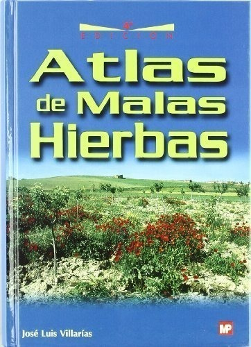 Villarías: Atlas De Malas Hierbas, 4ª