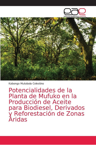 Libro: Potencialidades Planta Mufuko Producci