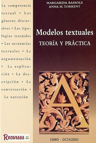 Modelos Textuales.teoria Y Practica - Natalia/ Torrents Mart