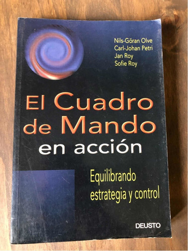 Libro El Cuadro De Mando En Acción - Olve - Excelente Estado