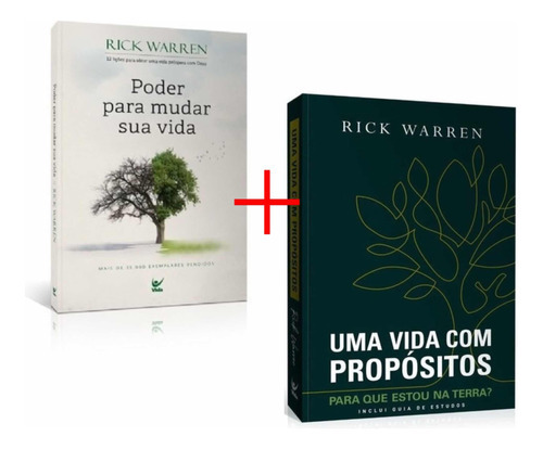 Uma Vida Com Propósitos + Poder Para Mudar Sua Vida Rick, De Rick Warren. Editora Ed Vida, Capa Mole Em Português, 2018