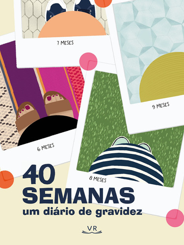 40 Semanas: Um Diário de Gravidez, de Pocrass, Kate. Série Livro presente Vergara & Riba Editoras, capa mole em português, 2019